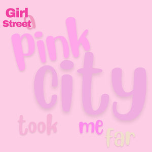 A Pink City Took Me Far Digital Download