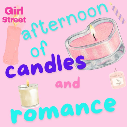 Afternoon Of Candles And Romance Digital Download