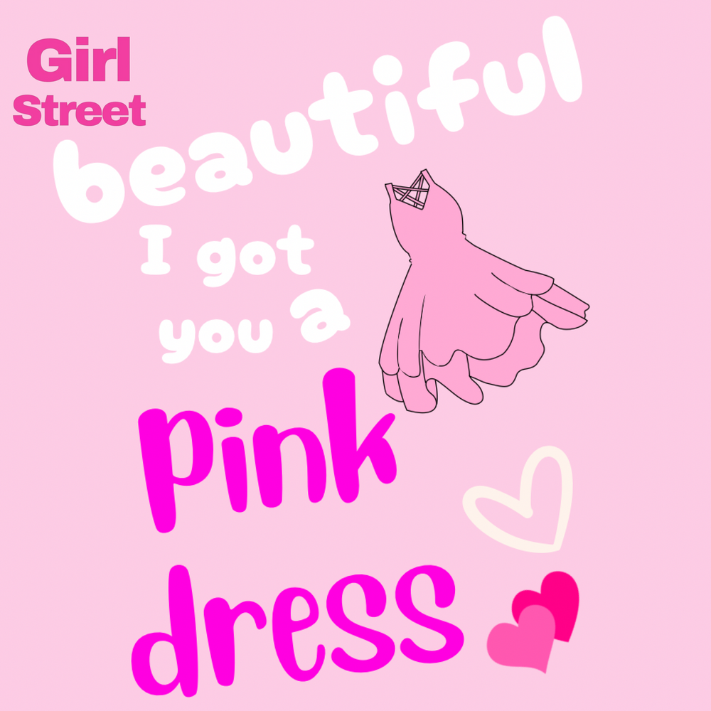 Beautiful I Got You A Pink Dress