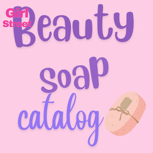 Beauty Soap Catalog Digital Download