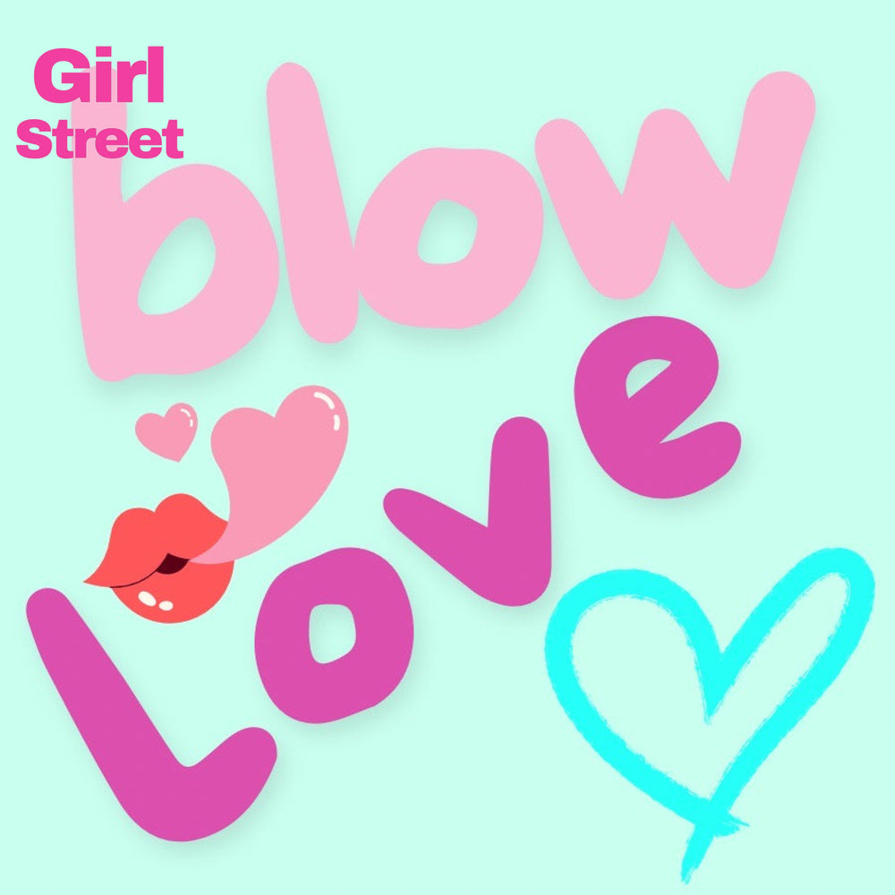 Blow Love Digital Download