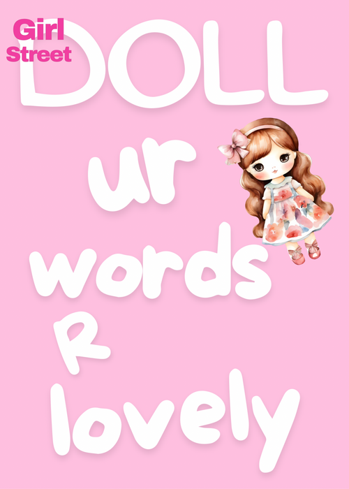 Doll Ur Words Are Lovely Digital Download