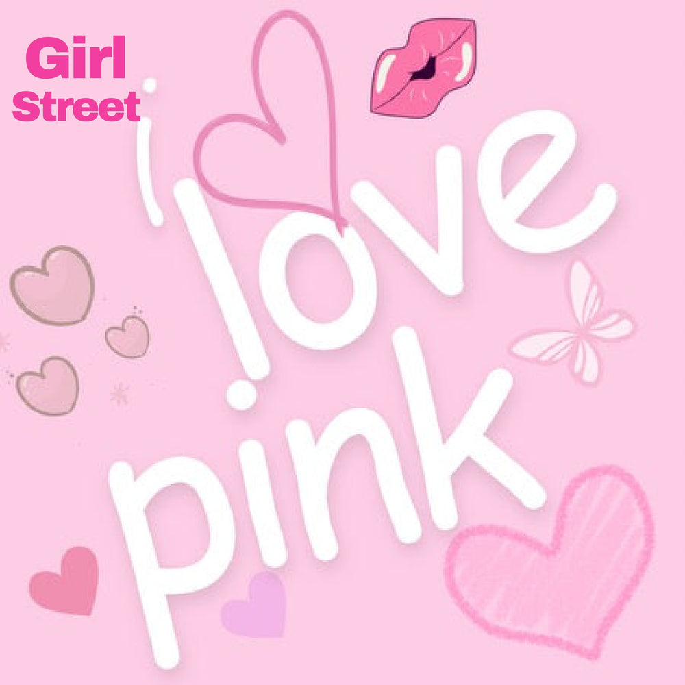 I Love Pink Digital Download