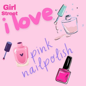 I Love Pink Nail Polish Digital Download