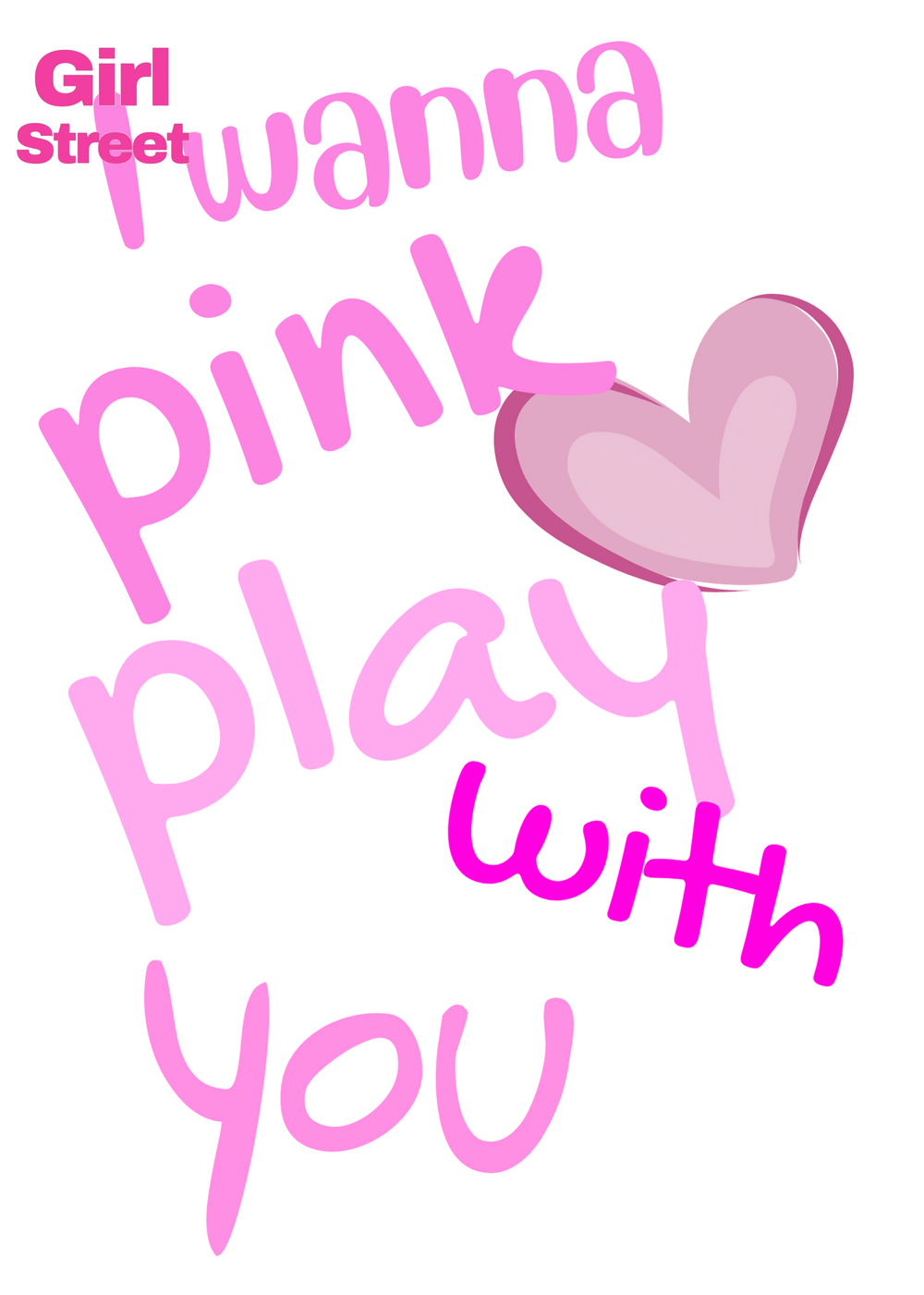 I Wanna Pink Play