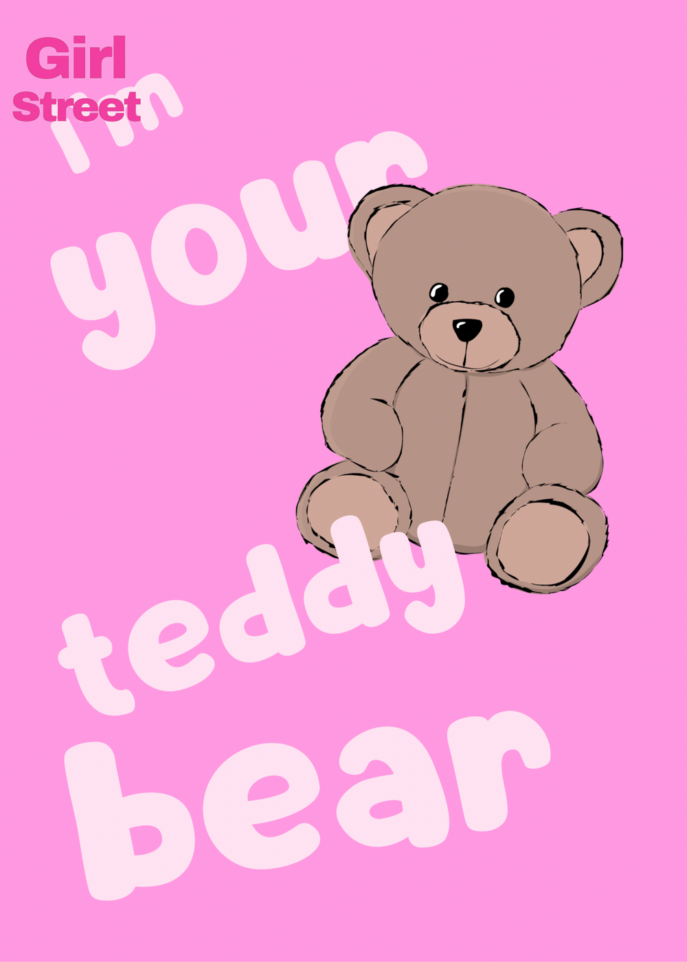 I’m Your Teddy Bear Digital Download