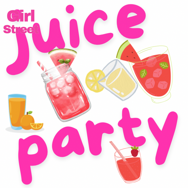 Juice Party