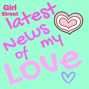 Latest News Of My Love Digital Download / $20