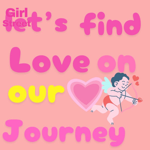 Let’s Find Love On Our Journey Digital Download