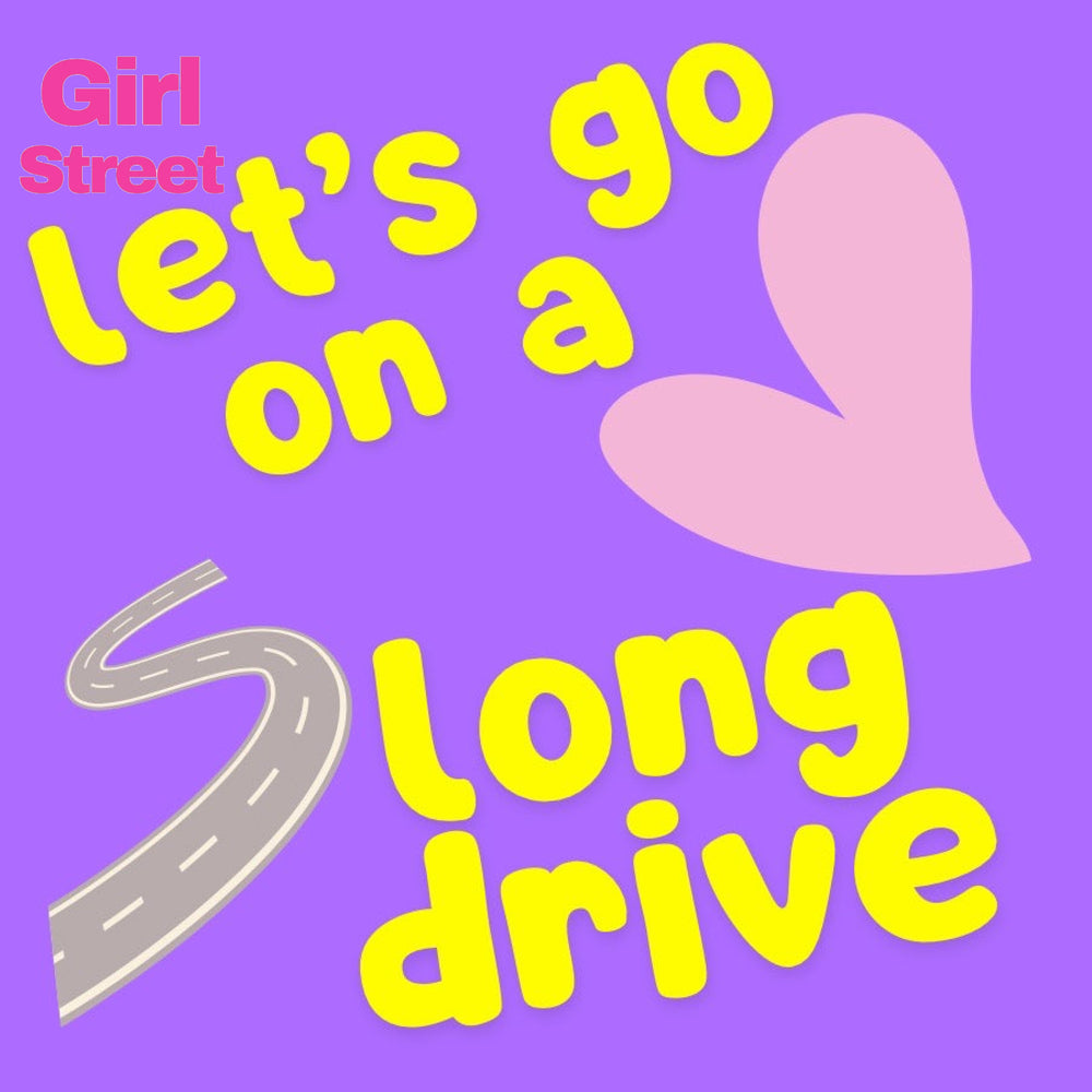 Let’s Go On A Long Drive Digital Download