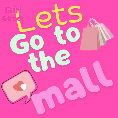 Let’s Go To The Mall Digital Download