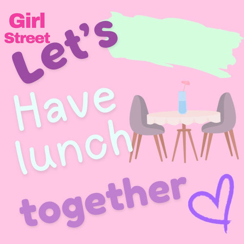 Let’s Have Lunch Together Digital Download