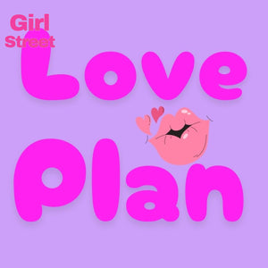 Love Plan Digital Download