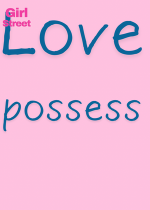 Love Possess