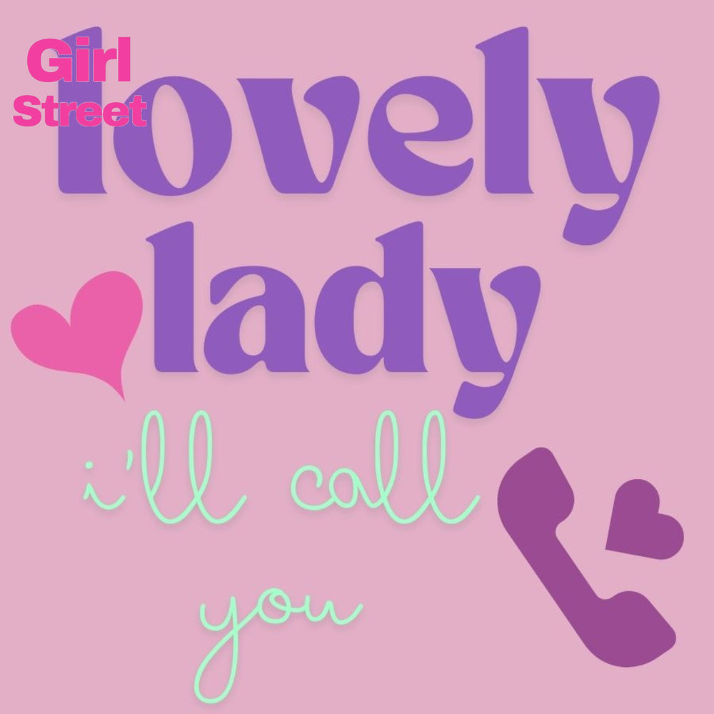 Lovely Lady I Will Call You Digital Download