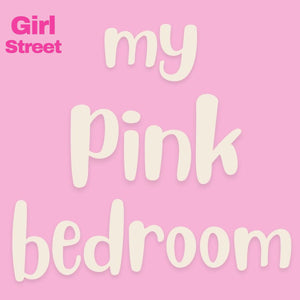 My Pink Bedroom Digital Download