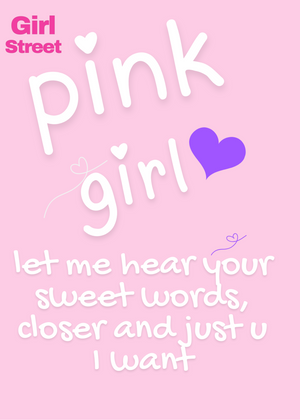 Pink Girl Let Me Hear Your Sweet Words Digital Download