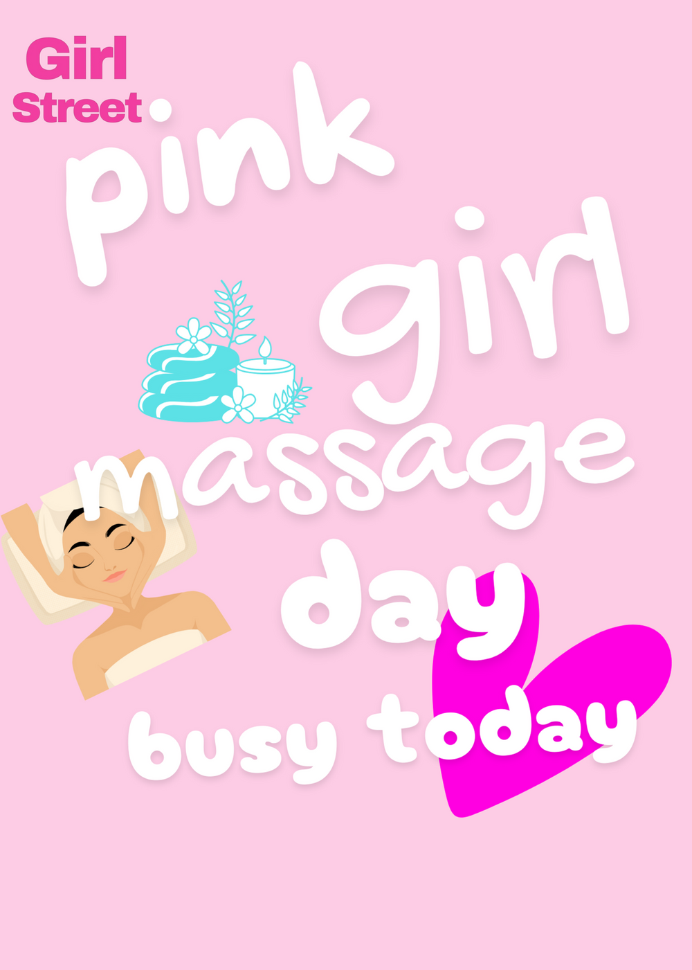 Pink Girl Massage Day Busy Today Digital Download