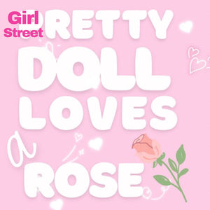 Pretty Doll Loves A Rose Digital Download