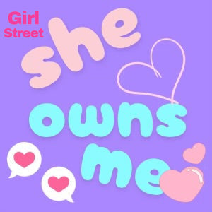 She Owns Me Digital Download