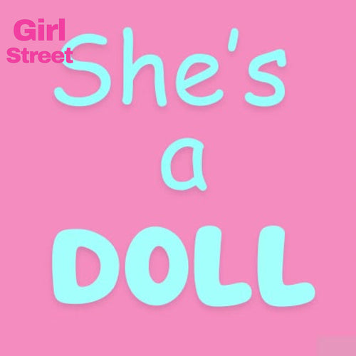 She’s A Doll Digital Download