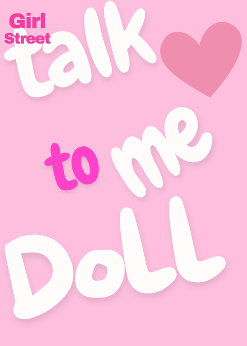 Talk To Me Doll Digital Download