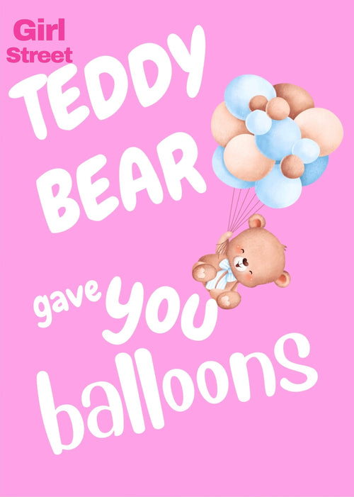 Teddy Bear Gave You Ballon’s Digital Download