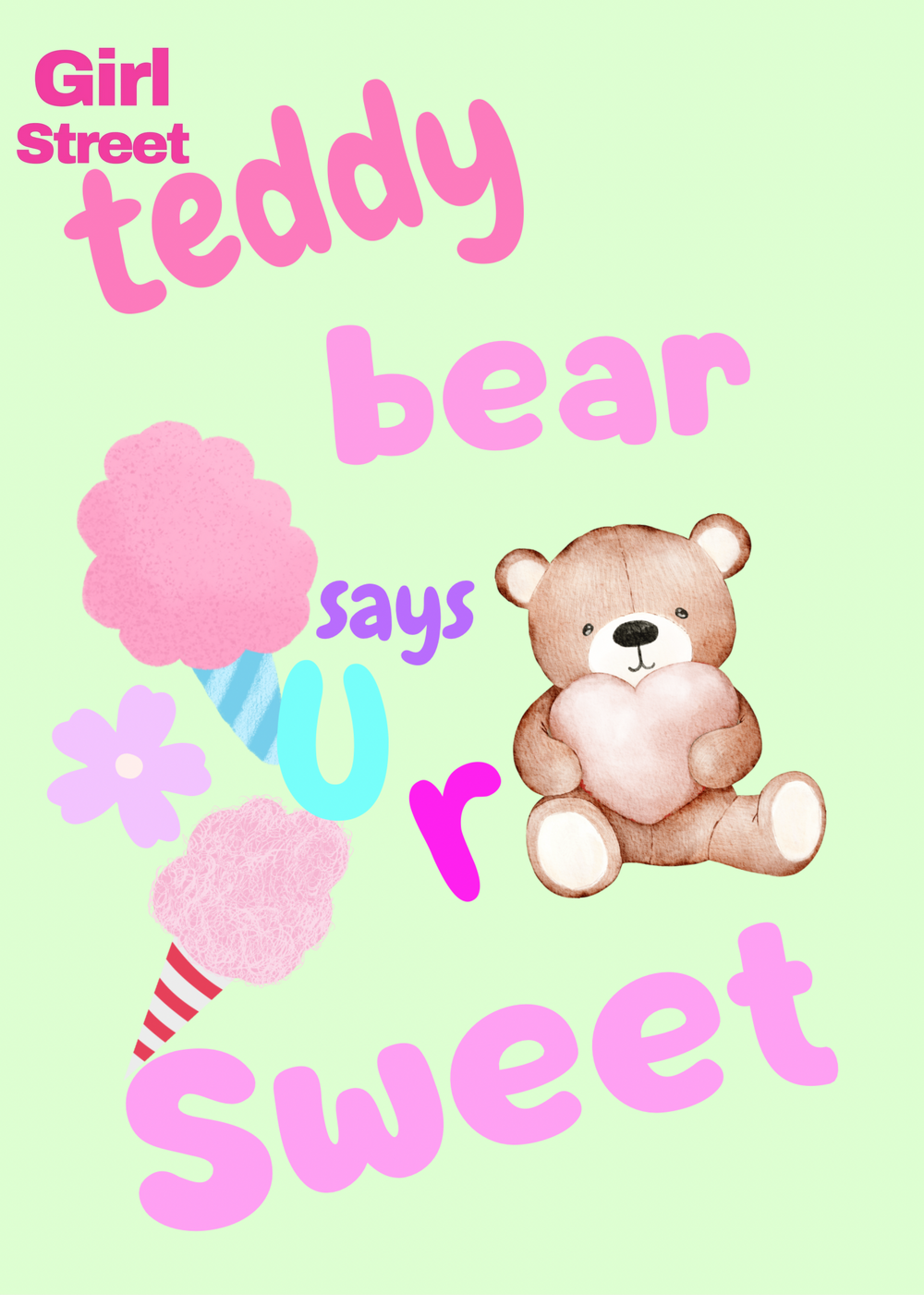 Teddy Bear Say’s U R Sweet Digital Download