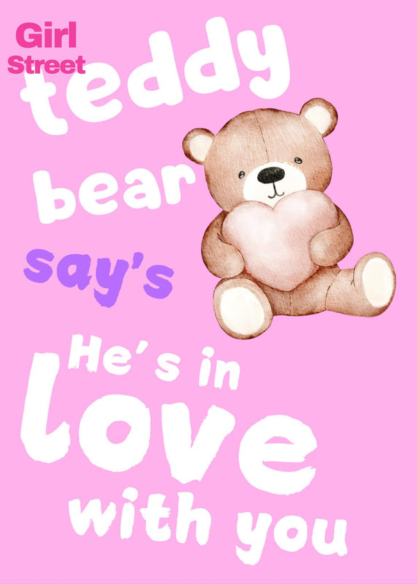 Teddy Bears Are In Love With You