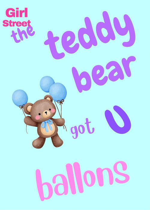 The Teddy Bear Got U Ballon’s Digital Download