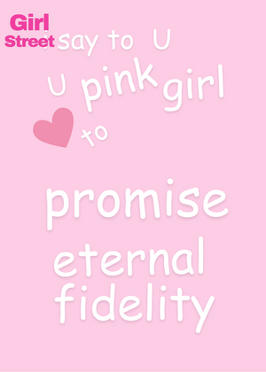 U Pink Girl To Promise Eternal Fidelity Digital Download