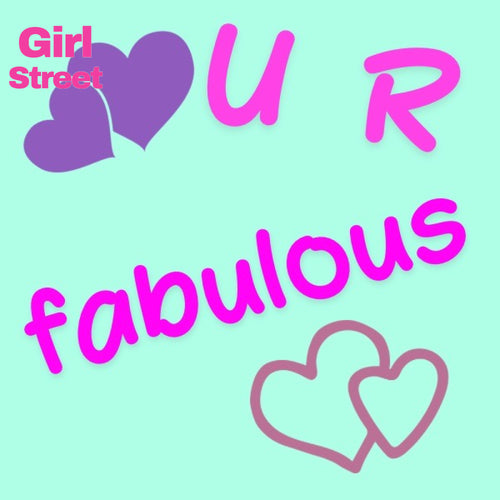 U R Fabulous Digital Download