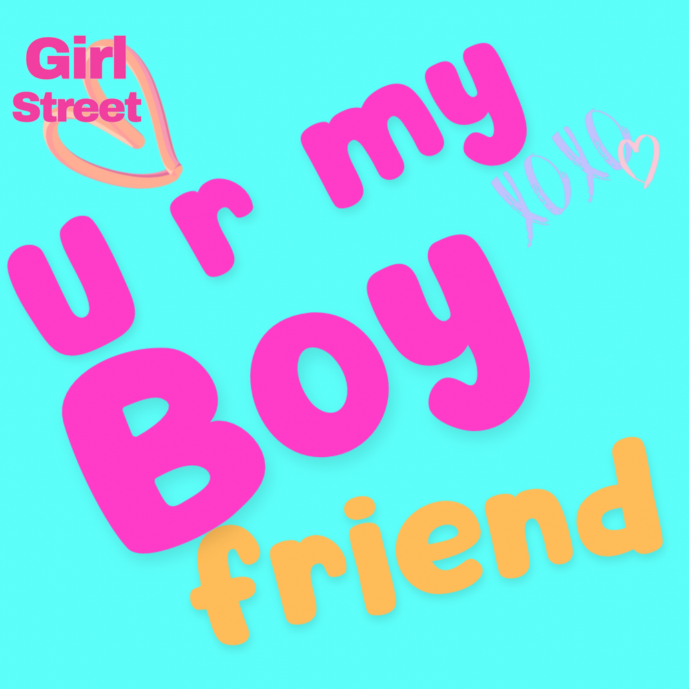 U R My Boyfriend Digital Download