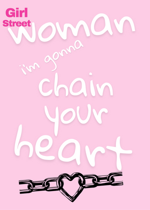 Woman I’m Gonna Chain Your Heart Digital Download