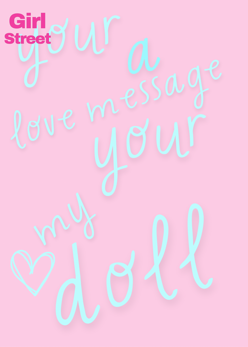 Your A Love Message Your My Doll Digital Download