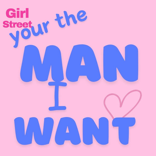 Your The Man I Want Digital Download